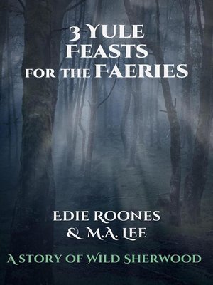 cover image of Three Yule Feasts for the Faeries